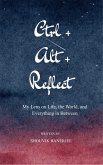 Ctrl+Alt+Reflect (eBook, ePUB) Ctrl+Alt+Reflect (eBook, ePUB)