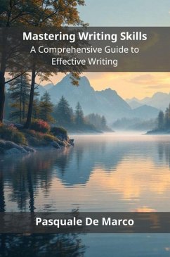 Mastering Writing Skills (eBook, ePUB) - de Marco, Pasquale