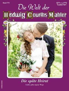 Cover Die Welt der Hedwig Courths-Mahler 771 (eBook, ePUB)