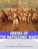 Heroes of the Napoleonic Wars (eBook, ePUB)