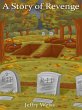 A Story of Revenge (eBook, ePUB) - Bild 1