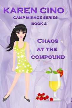 Cover Chaos at the Compound (eBook, ePUB)