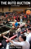 The Auto Auction (eBook, ePUB) The Auto Auction (eBook, ePUB)