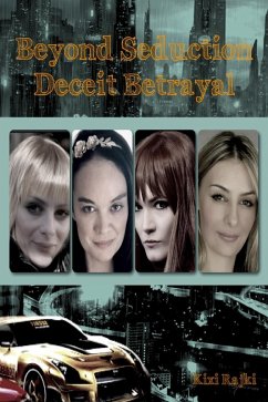 Beyond Seduction Deceit Betrayal (KnM Blade, #11) (eBook, ePUB) Cover Beyond Seduction Deceit Betrayal (KnM Blade, #11) (eBook, ePUB)
