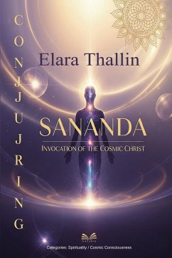 Conjuring Sananda - Thallin, Elara; Lorven, Rami