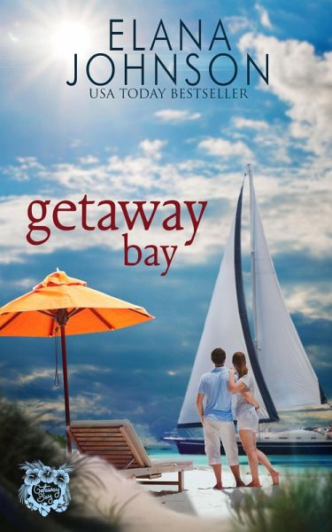 Getaway Bay (Getaway Bay Resort Romance, #2) (eBook, ePUB)