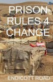 Prison Rules 4 Prison Rules 4