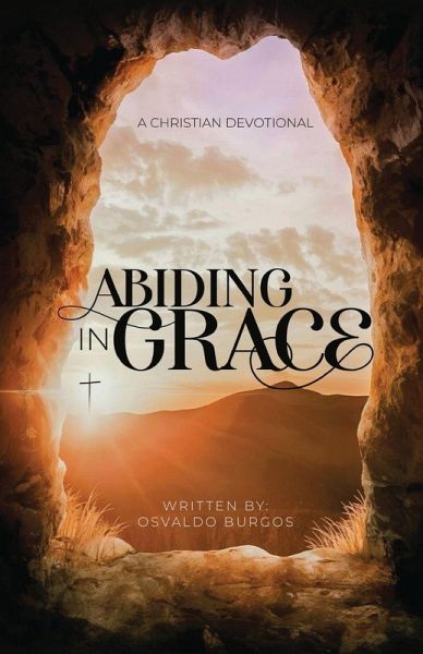 Abiding In Grace Abiding In Grace