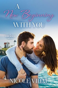 Cover A New Beginning with You (A York Beach Novel, #1) (eBook, ePUB)
