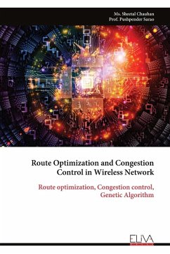 Route Optimization and Congestion Control in Wireless Network - Chauhan, Ms. Sheetal