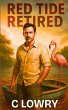 Red Tide Retired - Bild 1