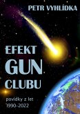 Efekt Gun Clubu (eBook, ePUB)