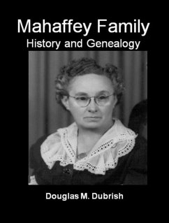 Cover Mahaffey Family History and Genealogy (eBook, ePUB)