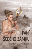 Paní Sedého zámku (Neviditelní, #3) (eBook, ePUB)