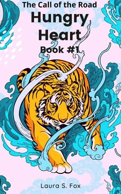 Cover The Call of the Road - Hungry Heart #1 (eBook, ePUB)