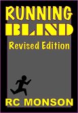 Running Blind, Revised Edition (eBook, ePUB) Running Blind, Revised Edition (eBook, ePUB)