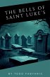 The Bells of Saint Luke's - Bild 1