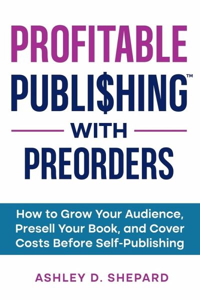 Profitable Publishing with Preorders