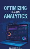 Optimizing Real-Time Analytics Optimizing Real-Time Analytics