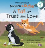 Pickles and Rufus Find a Home Pickles and Rufus Find a Home