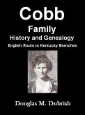 Cobb Family History and Genealogy (eBook, ePUB) Cobb Family History and Genealogy (eBook, ePUB)