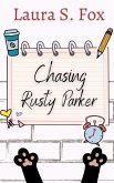 Chasing Rusty Parker (eBook, ePUB)