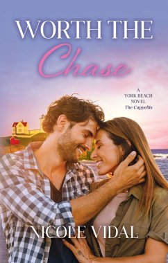 Worth the Chase (A York Beach Novel - The Cappellis, #3) (eBook, ePUB) Cover Worth the Chase (A York Beach Novel - The Cappellis, #3) (eBook, ePUB)