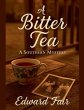 A Bitter Tea - Bild 1