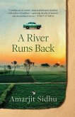 A River Runs Back A River Runs Back
