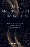 Archiveborn Chronicals - book 1