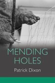 Mending Holes Mending Holes