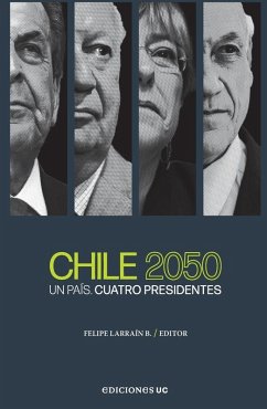 Chile 2050 - Larraín, Felipe