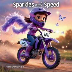 Sparkles and Speed - Dangerfield, Alana