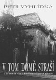 V tom dome straSí (eBook, ePUB)