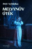 Melvynuv útek (eBook, ePUB)