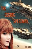 The Cosmic Speedway (KnM Blade, #13) (eBook, ePUB) The Cosmic Speedway (KnM Blade, #13) (eBook, ePUB)
