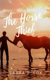 The Horse Thief (eBook, ePUB)