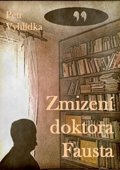 Cover Zmizení Doktora Fausta (eBook, ePUB)