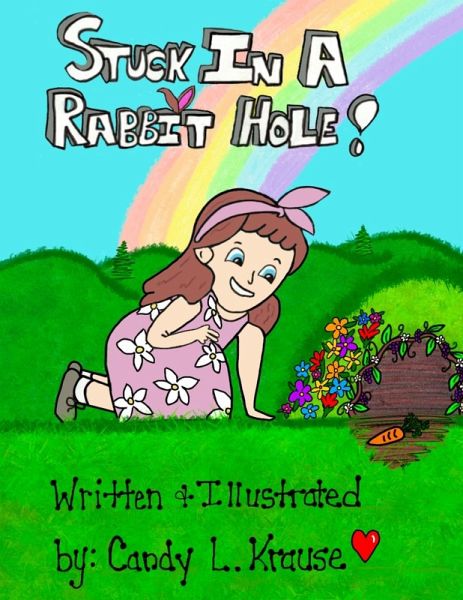 Stuck in a Rabbit Hole Stuck in a Rabbit Hole