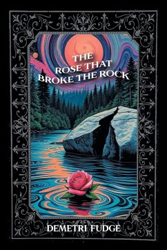 Cover THE ROSE THAT BROKE THE ROCK