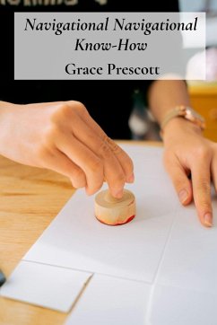 Navigational Navigational Know-How - Prescott, Grace