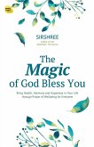 Magic of God Bless You Magic of God Bless You