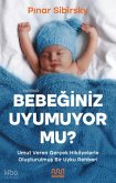 Bebeginiz Uyumuyor Mu Bebeginiz Uyumuyor Mu