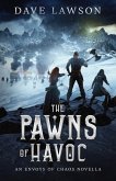 The Pawns of Havoc