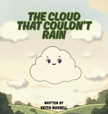 The Cloud That Couldn't Rain
