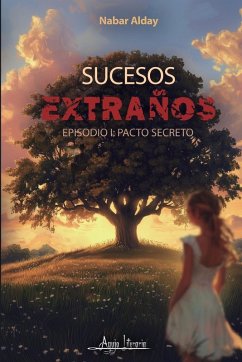 Sucesos extraños - Alday, Nabar Sucesos extraños - Alday, Nabar