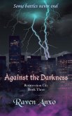 Against the Darkness (eBook, ePUB)