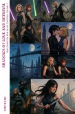 Tales from the KnM Blade Universe: Volume V - Shadows of Love and Betrayal (eBook, ePUB)