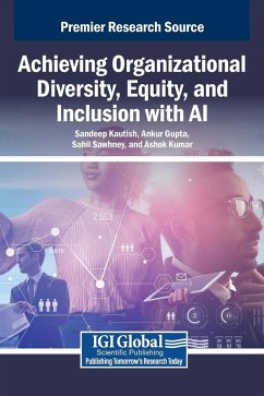 Achieving Organizational Diversity, Equity, and Inclusion with AI