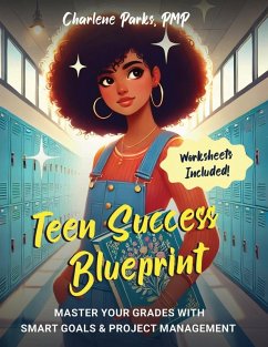Teen Success Blueprint - Parks, Charlene T
